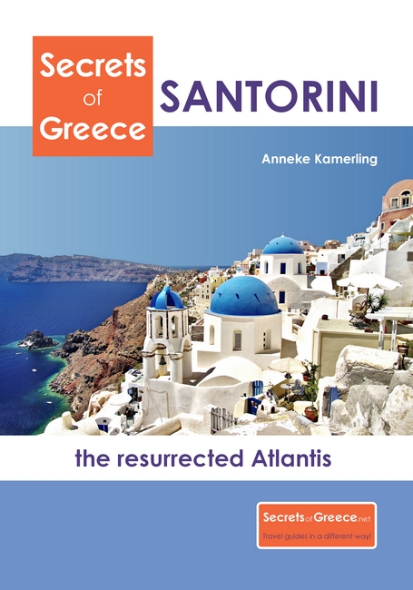 Santorini, the resurrected Atlantis